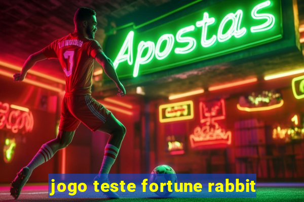 jogo teste fortune rabbit